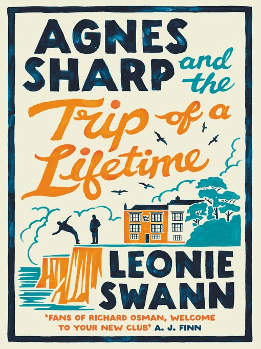 Title details for Agnes Sharp and the Trip of a Lifetime by Leonie Swann - Available